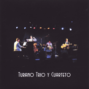 Turano trio y cuarteto